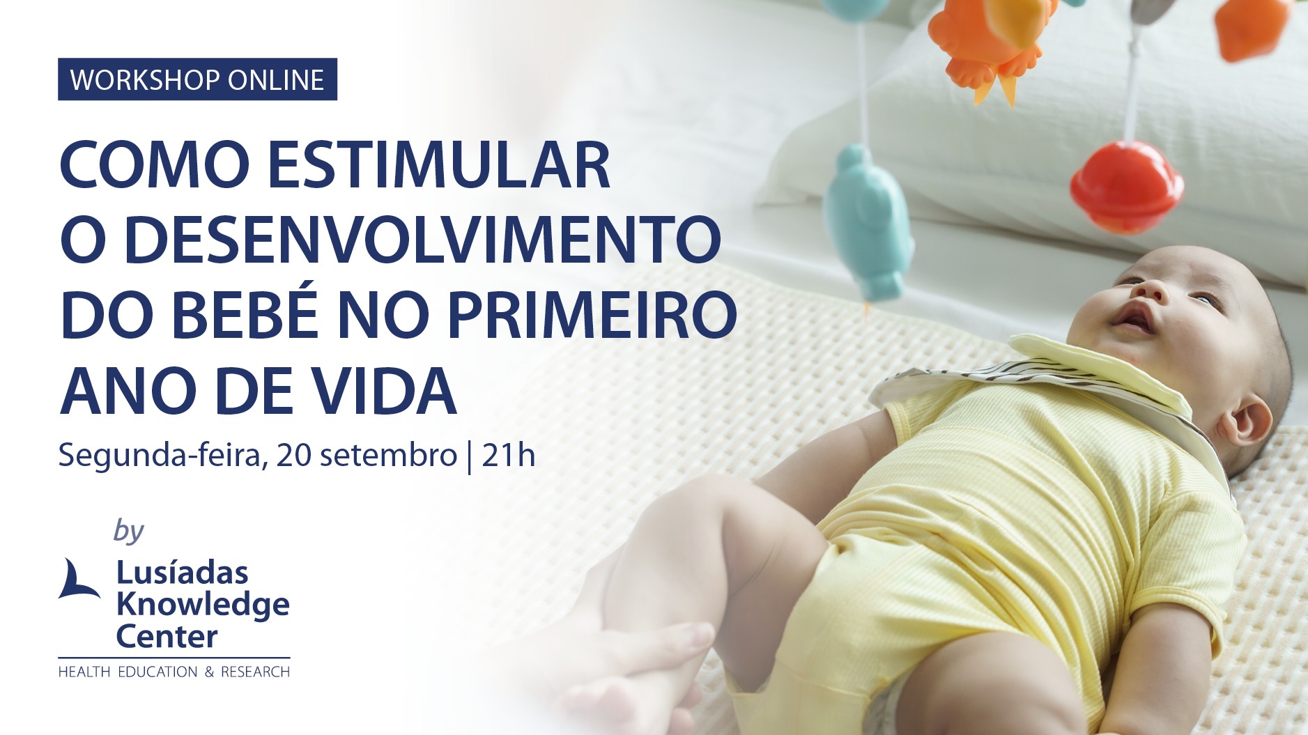 Como estimular o desenvolvimento do bebé no primeiro ano de vida ...