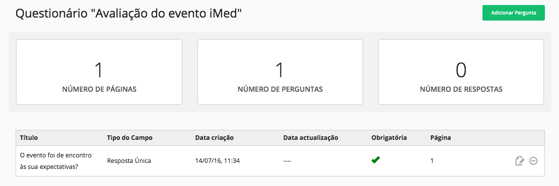 Após a construção do seu questionário, pode saber a sua taxa de resposta.